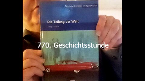 770. Stunde zur Weltgeschichte - 02.11.1948 bis 08.02.1949