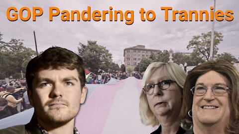 Nick Fuentes || GOP Pandering to Trannies