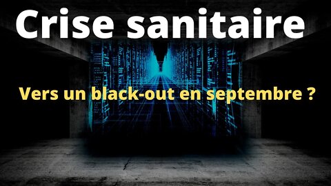 Un black-out le 24 septembre ?