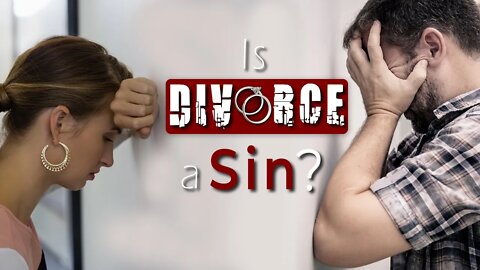 WHAT DOES THE BIBLE SAY about DIVORCE and REMARRIAGE