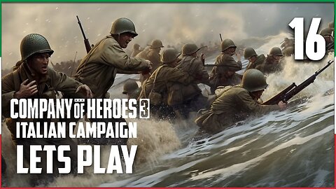 Leading the Way Assault on Benevento - Company of Heroes 3 - Italian Campaign Part 16