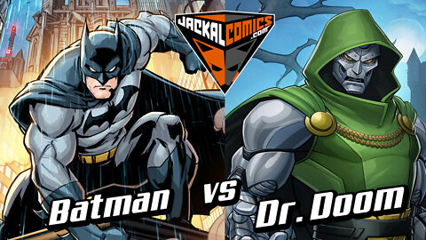 BATMAN Vs. DR. DOOM - Comic Book Battles: Who Would Win In A Fight?