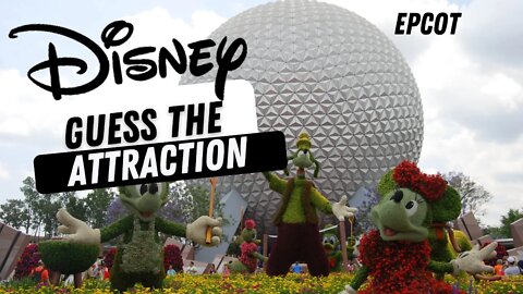 Disney Trivia How Well Do You Know the Attractions at EPCOT? Guess the Attraction Quiz Challenge