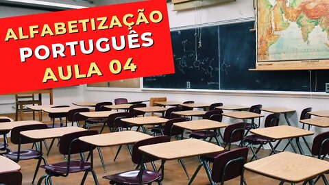 AULA 4 - ALFABETIZAÇÃO DE ADULTOS - PORTUGUÊS