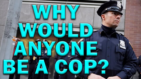 Why Would Anyone Want To Be A Cop In Today's Climate? - LEO Round Table S07E21d