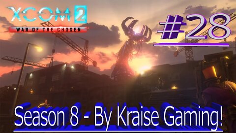 Ep28: Sabotage & The Lost! XCOM 2 WOTC, Modded Season 8 (Covert Infiltration, RPG Overhall & More)