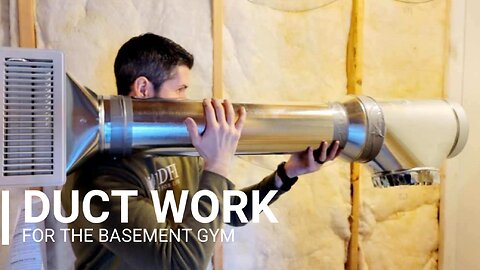 Building a Basement GYM Series (Duct Work)
