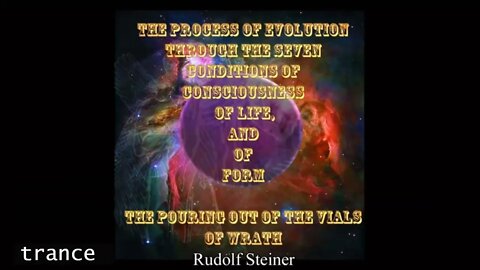 Proceso evolutivo: 7 condiciones de consciencia, vida y forma. Rudolf Steiner