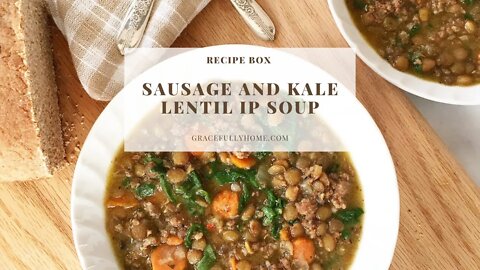 Sausage and Kale Lentil Soup