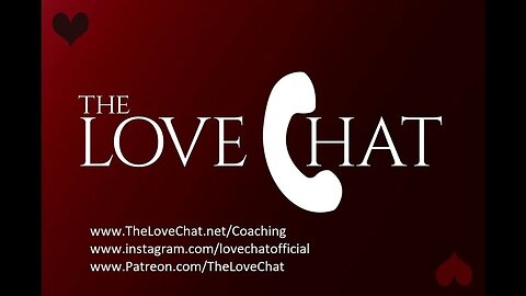 294. Breakups Aren't Out Of Nowhere! (The Love Chat)