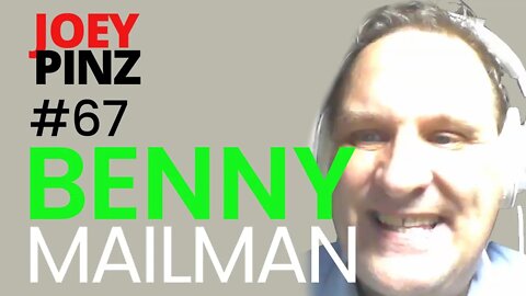 #67 Benny Mailman: Comedy to Cambodia| Joey Pinz Discipline Conversations