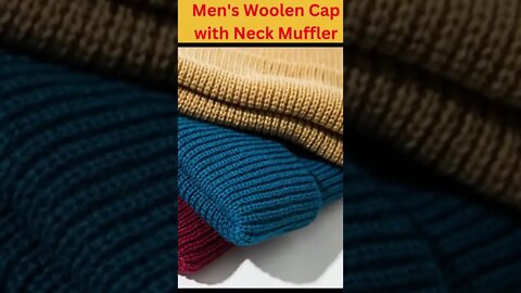 Men's Woolen Cap with Neck Muffler | short | viral | fashion