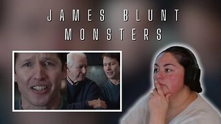 FIRST TIME REACTING TO | James Blunt | Monsters