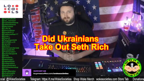 Did Ukrainians Take Out Seth Rich