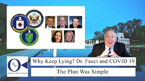 Why Keep Lying? Dr. Fauci and COVID 19 | Dr. John Hnatio | ONN