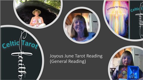 Joyous June Tarot Reading (General)