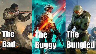 The 3 WORST Games Launches of 2021 Call of Duty, Battlefield 2042, Halo Infinite