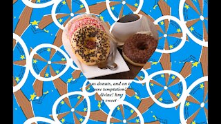Good morning, brought delicious donuts for your breakfast! [Message] [Quotes and Poems]