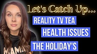 Catching Up With Everyone!!! Let's Talk About EVERYTHING...Jenelle, My Health Struggles & More...