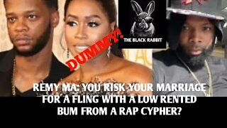 REMY MA RISK HER MARRIAGE TO HAVE A FLING WITH A BUMMY BATTLE RAPPER??