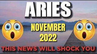 Aries ♈️ 😳 𝐓𝐇𝐈𝐒 𝐍𝐄𝐖𝐒 𝐖𝐈𝐋𝐋 𝐒𝐇𝐎𝐂𝐊 𝐘𝐎𝐔 😳 Horoscope for Today NOVEMBER 2022 ♈️ Aries tarot ♈️
