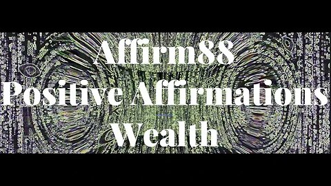 Wealth Positive Affirmations - Manifest Law of Attraction