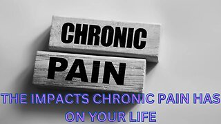 CHRONIC PAIN AND THE IMPACT ON LIFE.. #chronicpain #pain #severepain#healthcaresystem#doctors