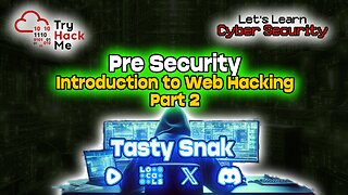 Let's Learn Cyber Security: Try Hack Me - Pre Security - Introduction to Web Hacking Pt2