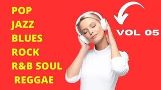 SHOW MUSIC MÚSICA 1H30 POP JAZZ BLUES ROCK R&B SOUL REGGAE VOL 05