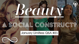 Is beauty a "social construct" (with my wife)? Memory hacks? & more 🎙️ January Limitless Q&A #21