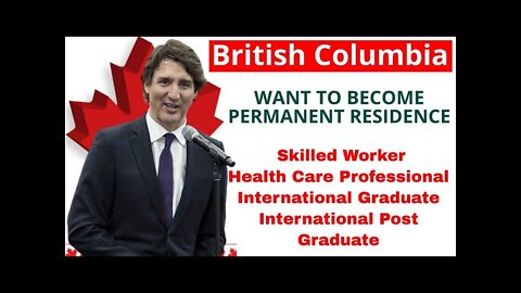 British Columbia PNP Draw Invites More than 157 candidates | Canada Immigration Explore