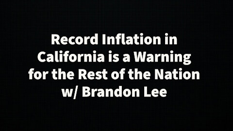 California Style Inflation w/ Brandon Lee