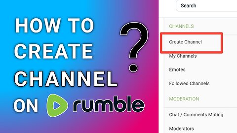 HOW TO CREATE CHANNEL ON RUMBLE 2023 | XTRA TECH | how to create channel on rumble