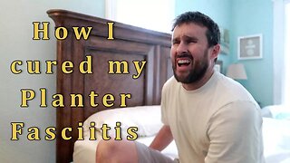 How I cured my Planter Fasciitis