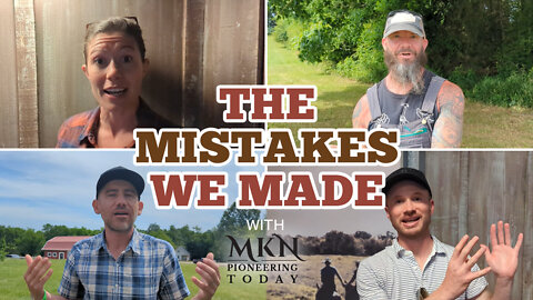 Their Worst Moments - Biggest Homestead Mistakes
