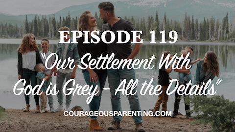 Our Settlement With God is Grey - All the Details