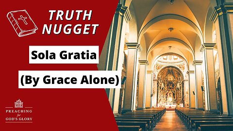 Sola Gratia (By Grace Alone) | Reformation Day, Martin Luther, 5 Solas, Daily Devotional