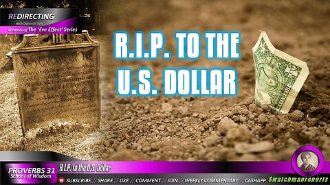 R.I.P. to the U.S. Dollar