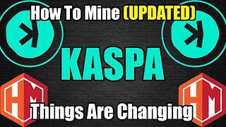 How To Mine KASPA *UPDATED* - Kaspa Mining Is Changing