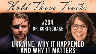 Ukraine: Why It Happened and Why It Matters | Dr. Kori Schake