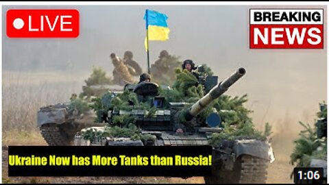 Ukraine Now has More Tanks than Russia!