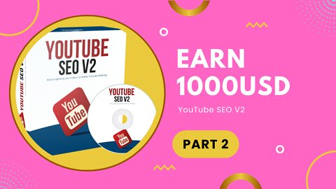 Part 2 🤑🤑🤑🤑1000USD MONTHLY YOUTUBE SEO V2 🤑🤑🤑🤑🤑 course