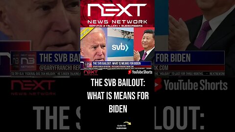 The SVB Bailout: What is Means for Biden #shorts