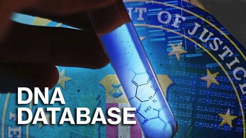 Government Requesting DNA From "Private" Databases - #NewWorldNextWeek