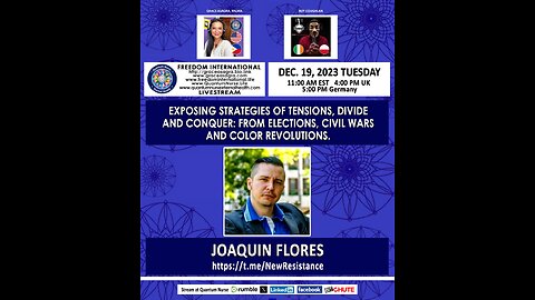 Joaquin Flores - Tensions, Divide & Conquer: Elections, Civil Wars & Color Revolutions."