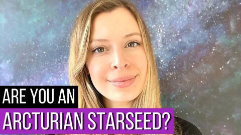 All About Arcturian Starseeds & 8 Clear Signs You Are One