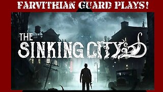 The Sinking City part 2: The investigation gets weird early, this entire region is a disaster...!