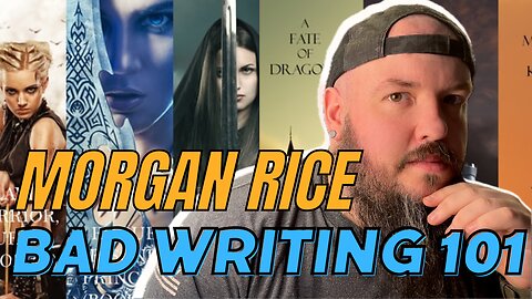 bad writing 101 - Morgan Rice