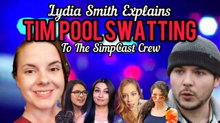 Lydia Smith On Tim Pool's TimCast IRL SWATTING to the SimpCast! Savanah Hernandez, Brittany Venti