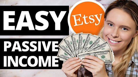 99 EASY Etsy Digital Product Ideas To Earn PASSIVE Income